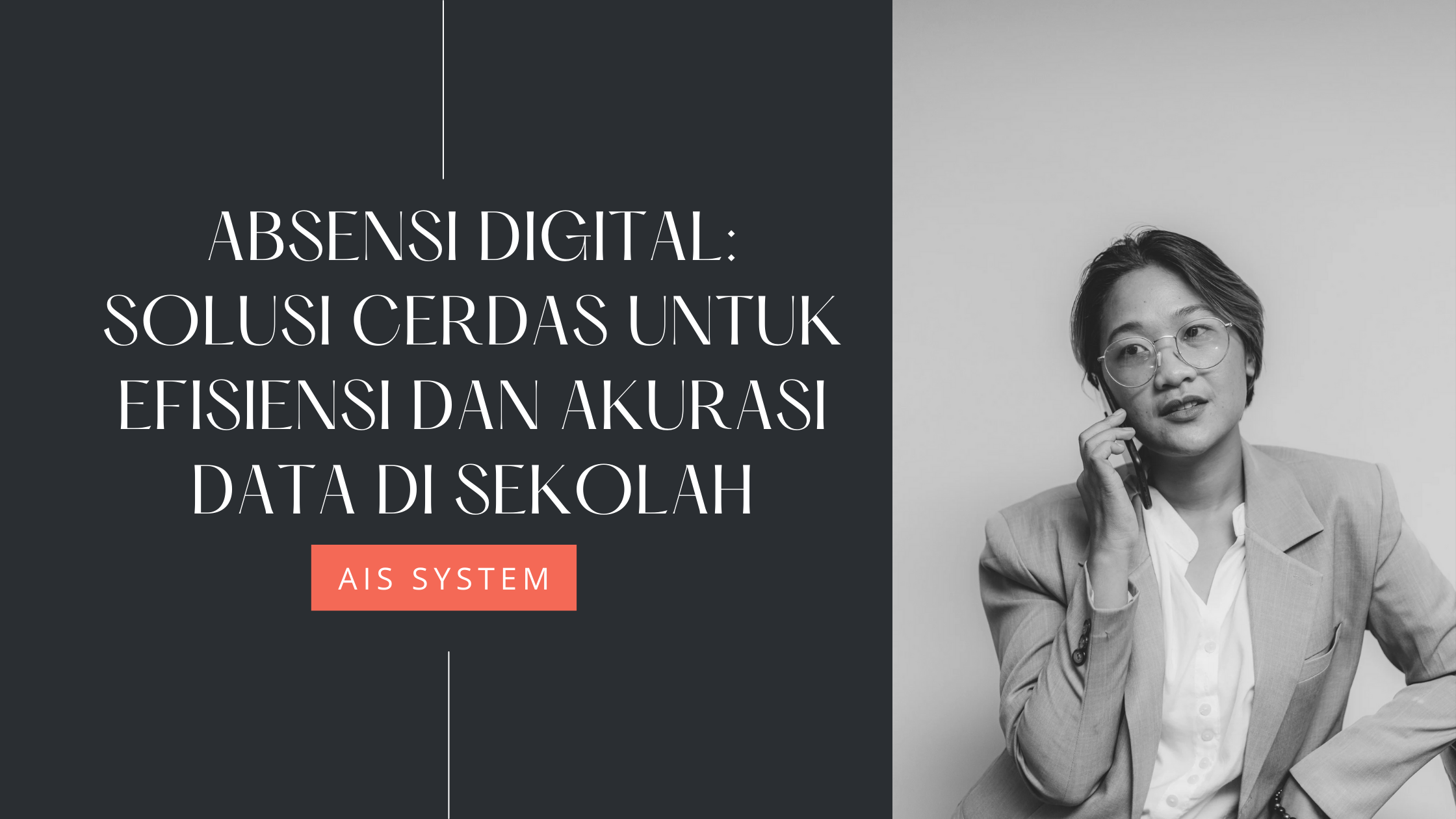 Mengapa Sekolah Harus Beralih ke Absensi Digital untuk Efisiensi dan Akurasi Data